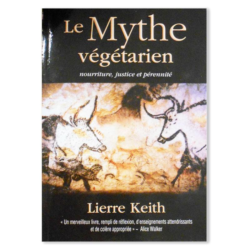 Le mythe végétarien